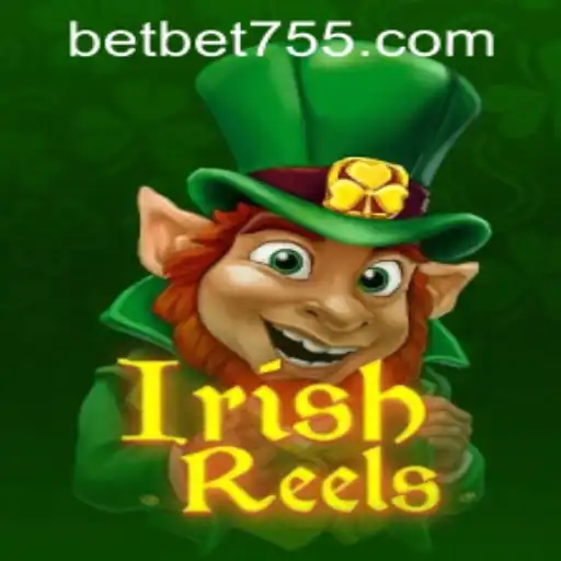 Exploring the Thrilling World of IrishReels: A Guide with Bet755 PH Login
